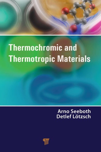 Thermochromic And Thermotropic Materials Ltzsch Detlef Seeboth
