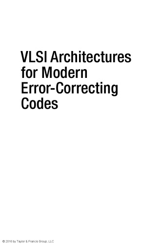 Vlsi Architectures For Modern Errorcorrecting Codes Zhang Xinmiao