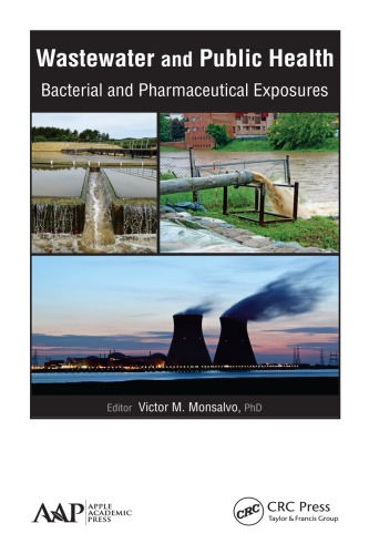 Wastewater And Public Health Bacterial And Pharmaceutical Exposures Monsalvo