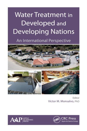 Water Treatment In Developed And Developing Nations An International Perspective First Edition Monsalvo