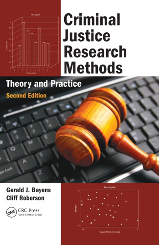Criminal Justice Research Methods Theory And Practice Second Edition 2nd Ed Bayens