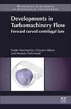 Developments In Turbomachinery Flow Forward Curved Centrifugal Fans Nader Montazerin