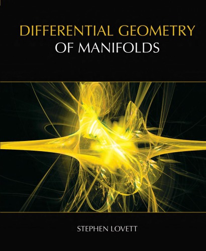 Differential Geometry Of Manifolds Lovett Stephen T