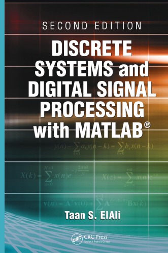 Discrete Systems And Digital Signal Processing With Matlab Second Edition Elali