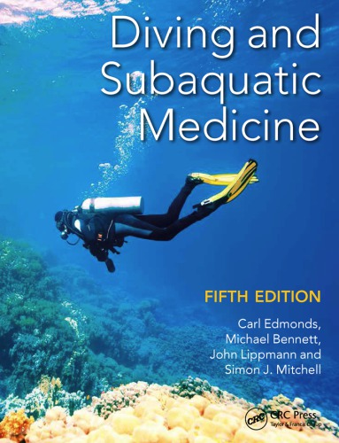 Diving And Subaquatic Medicine Fifth Edition Bennett Michael H Edmonds
