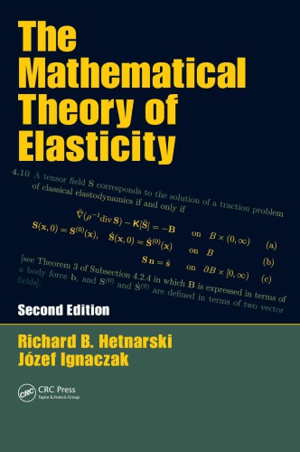 The Mathematical Theory Of Elasticity Second Edition 2nd Ed Hetnarski