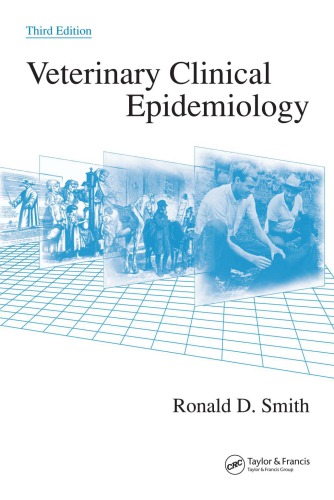 Veterinary Clinical Epidemiology Third Edition 3rd Ed Smith