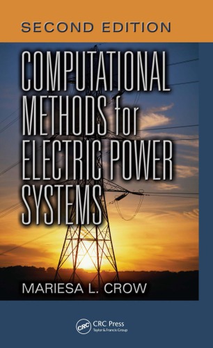 Computational Methods For Electric Power Systems Second Edition 2nd Ed Crow