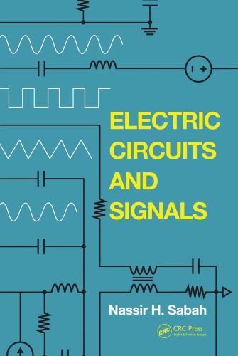 Electric Circuits And Signals Nassir H Sabah