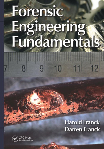Forensic Engineering Fundamentals Franck Darren Franck Harold
