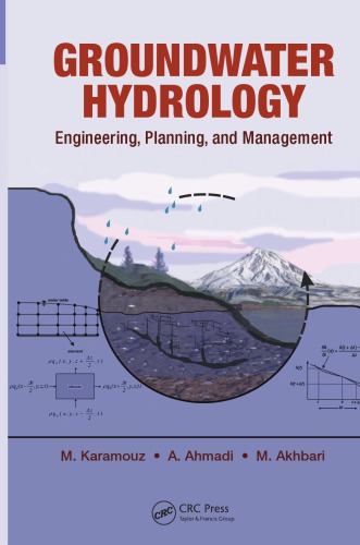 Groundwater Hydrology Engineering Planning And Management Ahmadi
