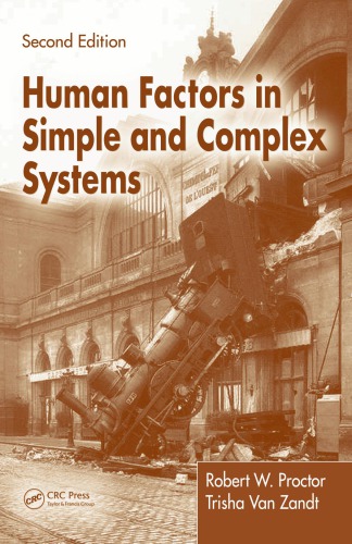 Human Factors In Simple And Complex Systems Second Edition 2nd Ed Proctor