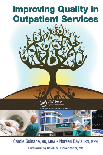 Improving Quality In Outpatient Services Onlineausg Davis Noreen Guinane