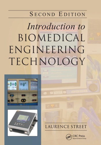 Introduction To Biomedical Engineering Technology Second Edition 2nd Ed Street