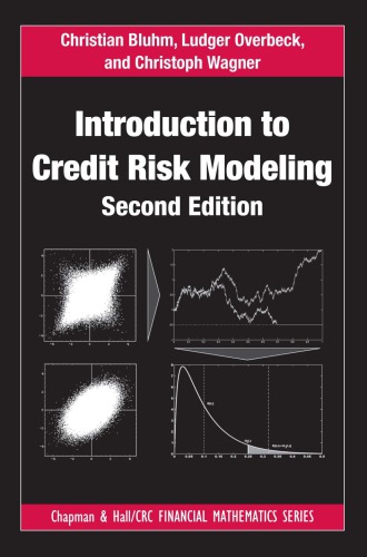 Introduction To Credit Risk Modeling Second Edition 2nd Ed Bluhm