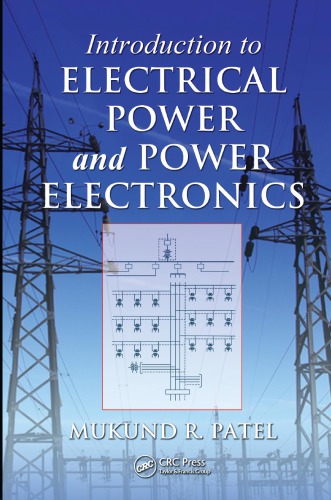 Introduction To Electrical Power And Power Electronics Patel