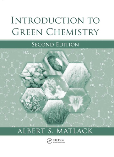 Introduction To Green Chemistry Second Edition 2nd Ed Matlack