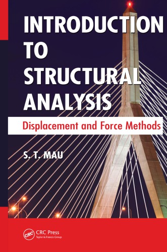 Introduction To Structural Analysis Displacement And Force Methods Mau