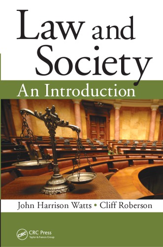 Law And Society An Introduction Roberson Cliff Watts John Harrison