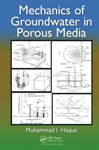 Mechanics Of Groundwater In Porous Media Haque Muhammad I