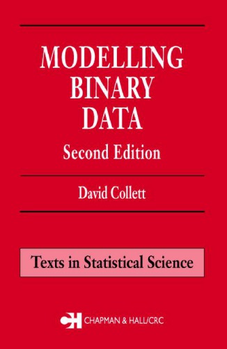 Modelling Binary Data Second Edition 2nd Ed Collett David