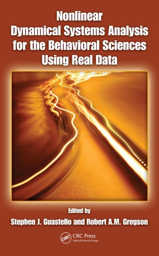 Nonlinear Dynamical Systems Analysis For The Behavioral Sciences Using Real Data Onlineausg Gregson