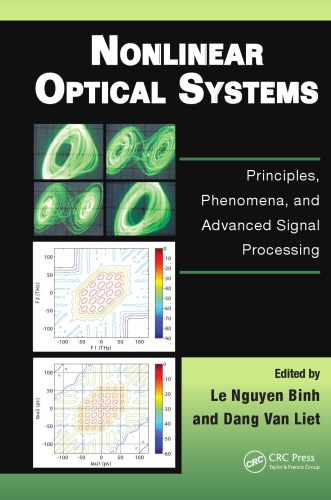Nonlinear Optical Systems Principles Phenomena And Advanced Signal Processing Binh