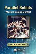 Parallel Robots Mechanics And Control Taghirad Hamid