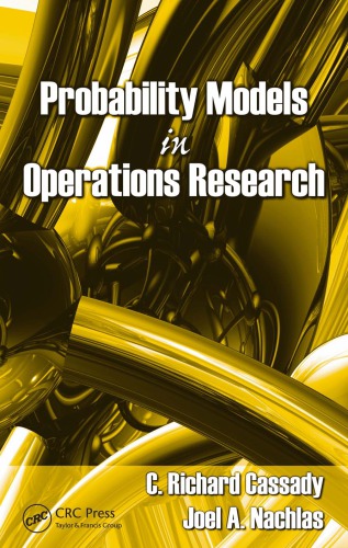 Probability Models In Operations Research Cassady C Richard Nachlas
