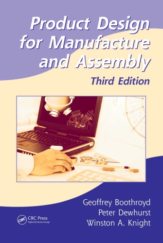 Product Design For Manufacture And Assembly 3rd Ed Geoffrey Boothroyd