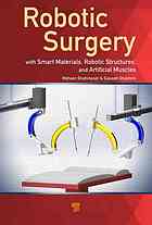 Robotic Surgery Smart Materials Robotic Structures And Artificial Muscles Gheshmi