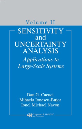 Sensitivity And Uncertainty Analysis Applications To Largescale Systems Ionescubujor
