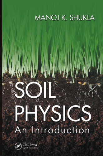 Soil Physics An Introduction Shukla Manoj K
