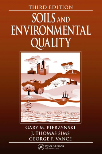 Soils And Environmental Quality 3rd Ed Vance George F Sims