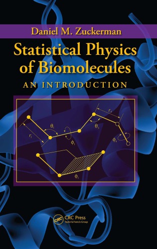 Statistical Physics Of Biomolecules An Introduction Onlineausg Zuckerman