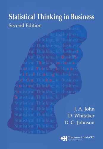 Statistical Thinking In Business Second Edition 2nd Ed John