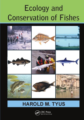 Ecology And Conservation Of Fishes Tyus Harold M
