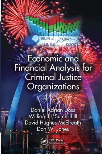 Economic And Financial Analysis For Criminal Justice Organizations Doss