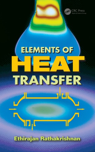Elements Of Heat Transfer Rathakrishnan Ethirajan