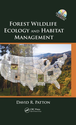 Forest Wildlife Ecology And Habitat Management Patton David R