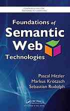Foundations Of Semantic Web Technologies Hitzler Pascal Krtzsch