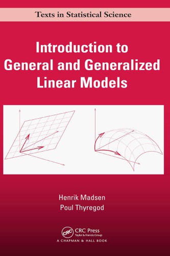 Introduction To General And Generalized Linear Models Madsen