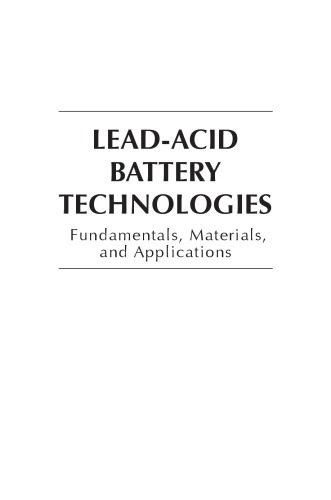 Leadacid Battery Technologies Fundamentals Materials And Applications Jung