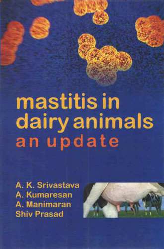 Mastitis In Dairy Animals An Update Srivastava A K