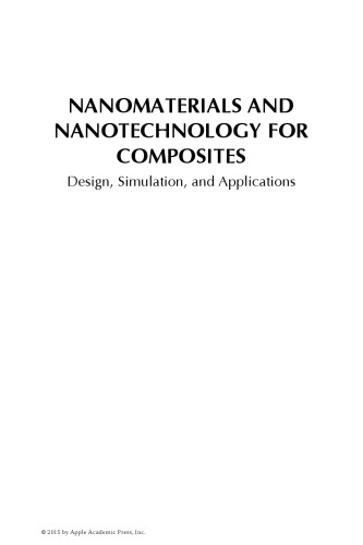 Nanomaterials And Nanotechnology For Composites Design Simulation And Applications Haghi
