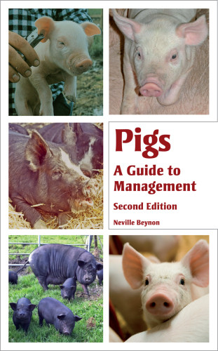 Pigs A Guide To Management 2nd Ed Beynon Neville