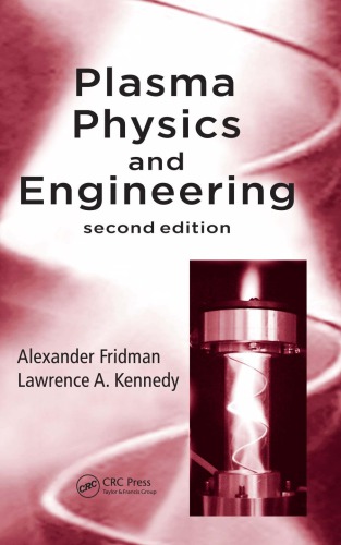 Plasma Physics And Engineering Second Edition 2nd Ed Fridman
