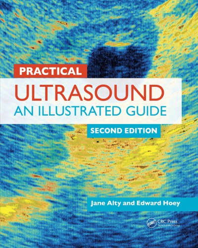 Practical Ultrasound An Illustrated Guide Second Edition 2nd Ed Alty
