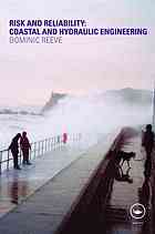 Risk And Reliability Coastal And Hydraulic Engineering Reeve
