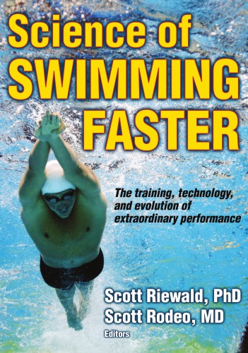 Science Of Swimming Faster Riewald Scott A Ed Rodeo Scott Ed